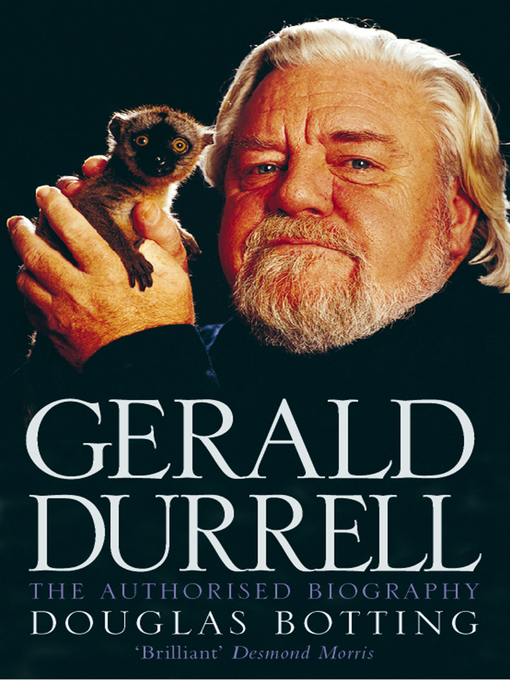 Title details for Gerald Durrell by Douglas Botting - Available